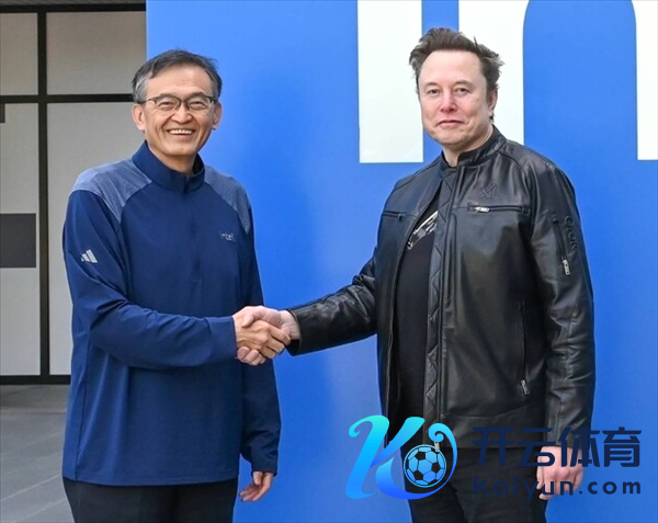 英特尔阐发加入马斯克TeraFab名堂 全面赋能芯片筹算、制造与封装